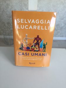 Casi Umani - Selvaggia Lucarelli - Recensione libro